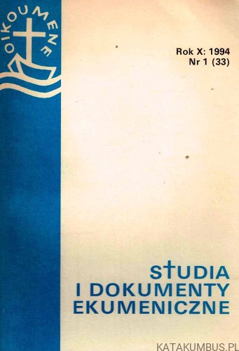 Studia i dokumenty ekumeniczne.Kwartalnik 1 /1994. PRACA ZBIOROWA