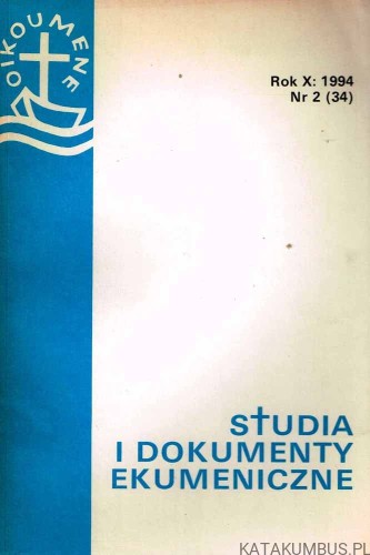 Studia i dokumenty ekumeniczne. Kwartalnik 2 /1994. PRACA ZBIOROWA