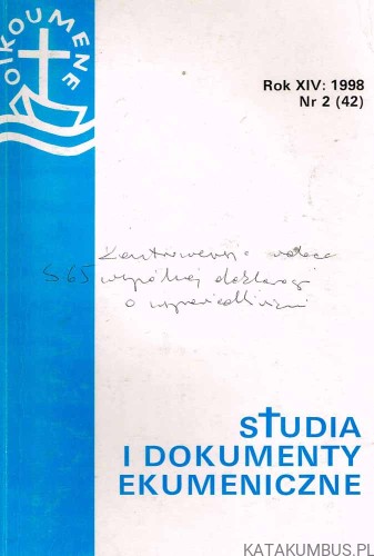 Studia i dokumenty ekumeniczne. Kwartalnik 2. Rok 1998. PRACA ZBIOROWA