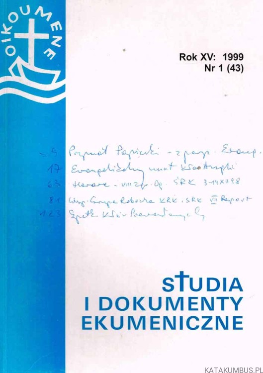 Studia i dokumenty ekumeniczne. Kwartalnik 1. rok 1999. PRACA ZBIOROWA