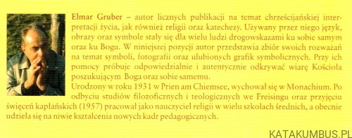 Moja wiara w obrazach i symbolach. ELMAR GRUBER