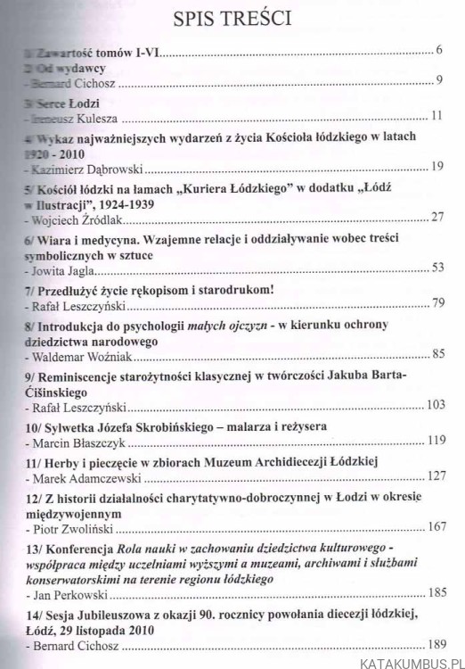 Prace i materiały Historyczne. Archiwum archidiecezjalnego w Łodzi i Muzeum Archidiecezji Łódzkiej. Tom VII 2010