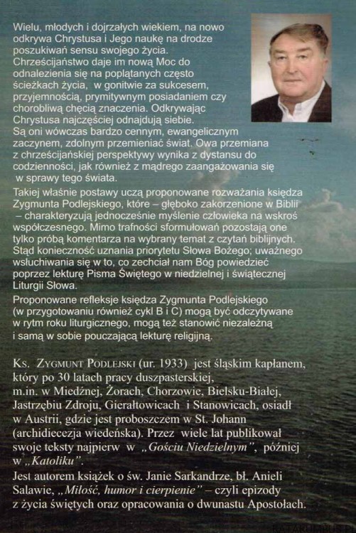 Niedzielne okruchy słowa - rok A. Ks. ZYGMUNT PODLEJSKI 2