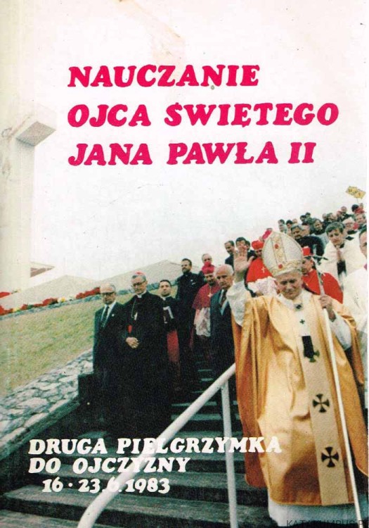 Nauczanie Ojca Świętego Jana Pawła II. PRACA ZBIOROWA