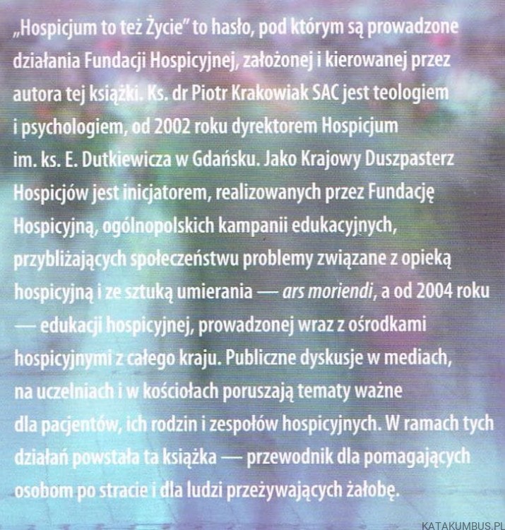 Strata, osierocenie i żałoba - poradnik dla pomagających i dla osób w żałobie / Piotr Krakowiak SAC