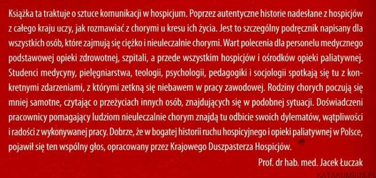 Zdążyć z prawdą. O sztuce komunikacji w Hospicjum / ks. Piotr Krakowiak SAC