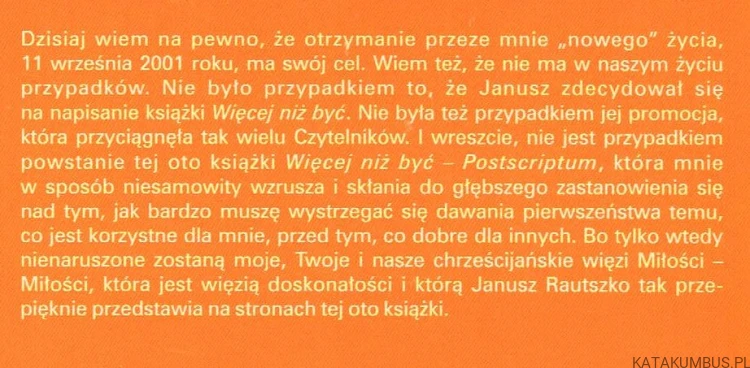 Więcej niż być (Postscriptum). JANUSZ RAUTSZKO