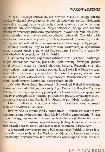 Moje spotkanie z Papieżem. Opr. Ks. WŁADYSŁAW PRĘŻYNA, Ks. ANDRZEJ JAGIEŁŁO