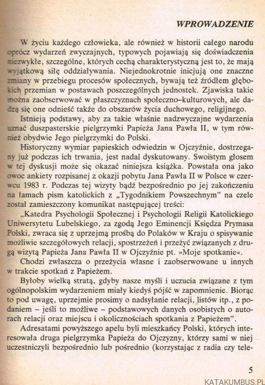 Moje spotkanie z Papieżem. Opr. Ks. WŁADYSŁAW PRĘŻYNA, Ks. ANDRZEJ JAGIEŁŁO