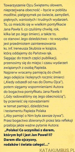 Jan Paweł II darem Opatrzności. Ks. Inf. IRENEUSZ SKUBIŚ