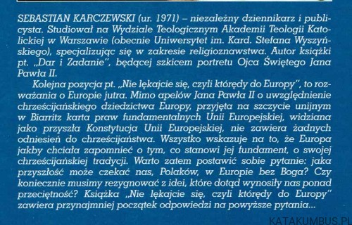 Nie lękajcie się czyli którędy do Europy. SEBASTIAN KARCZEWSKI