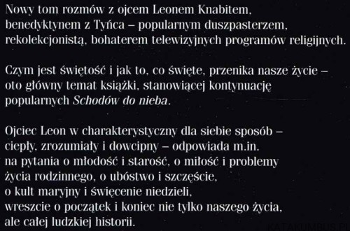 Od początku do końca (Z Ojcem Leonem Knabitem OSB rozmawiają Wojciech Bonowicz i Artur Sporniak)