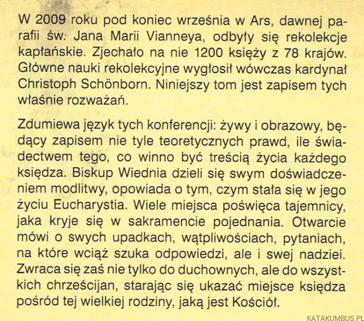 Radość kapłaństwa. Ks. Kard. Christoph Schonborn