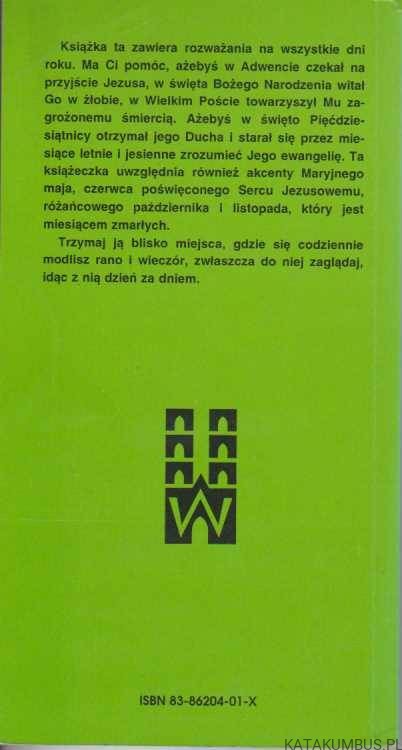 Wszystkie nasze dzienne sprawy. Ks. MIECZYSŁAW MALIŃSKI
