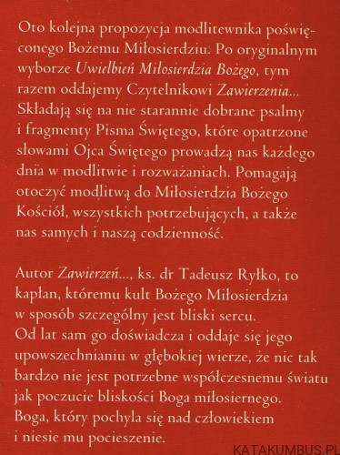 Zawierzenia Miłosierdziu Bożemu. ks. Tadeusz Ryłko