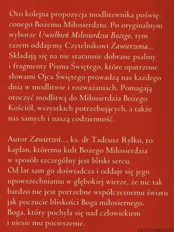 Zawierzenia Miłosierdziu Bożemu. ks. Tadeusz Ryłko