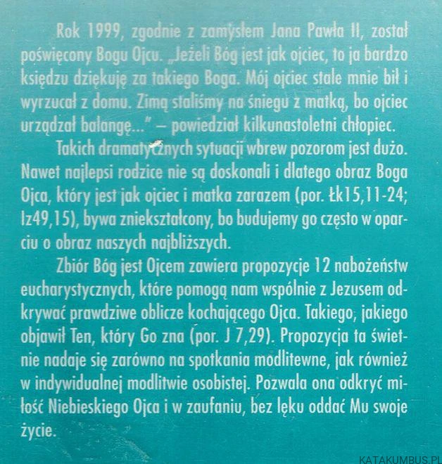 Bóg jest Ojcem. ks. LESŁAW JUSZCZYSZYN CM