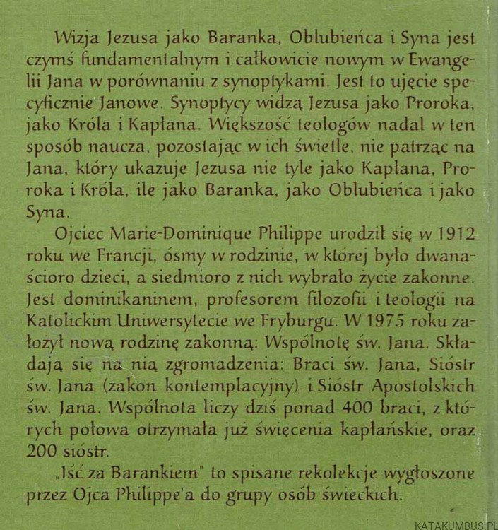 Iść za Barankiem rekolekcje o Ewangelii św. Jana. MARIE-DOMINIQUE PHILIPPE