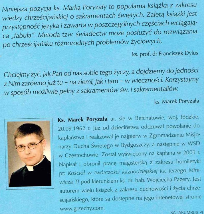 Sakramenty w pigułce. ks. MAREK PORYZAŁA