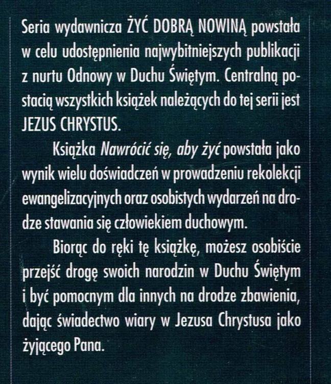 Nawrócić się aby żyć. JÓZEF KOZŁOWSKI SJ