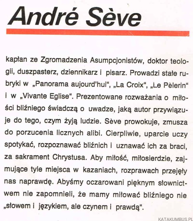 Spróbuj kochać naprawdę. ANDRE SEVE