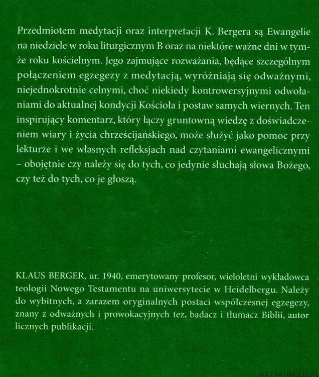 Ewangelia Naszego Pana Jezusa Chrystusa. Rok B. KLAUS BERGER