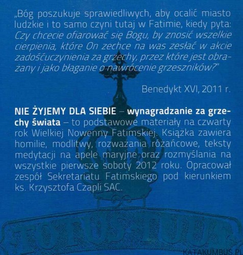 Nie żyjemy dla siebie. Wynagradzanie za grzechy świata. PRACA ZBIOROWA
