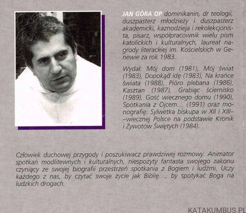 Dokąd ty nie chcesz. JAN GÓRA OP