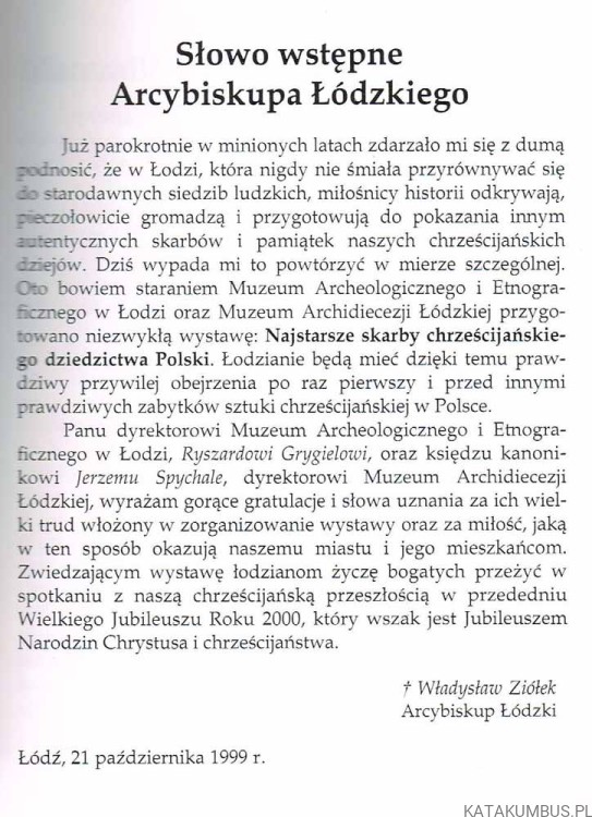 Najstarsze Skarby Chrześcijańskiego Dziedzictwa Polski. Katalog wystawy. JERZY AUGUSTYNIAK