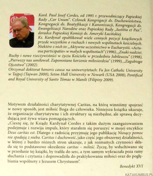 Niosący pomoc nie spadają z nieba. KARD. PAUL JOSEF CORDES