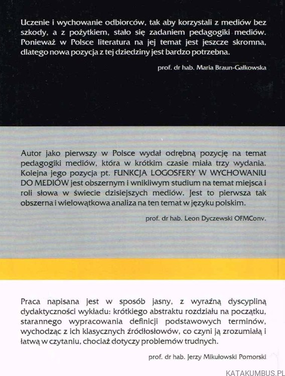 Funkcja logosfery w wychowaniu do mediów. bp ADAM LEPA