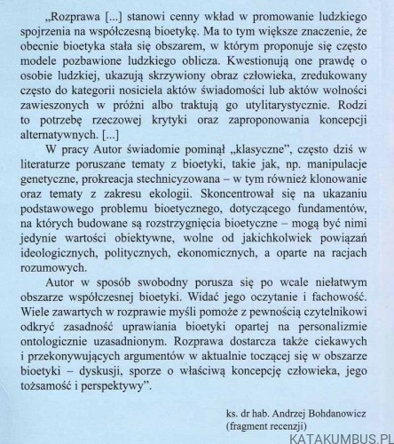 Bioetyka w perspektywie personalizmu. (DEDYKACJA AUTORA!). Ks. JAN WOLSKI