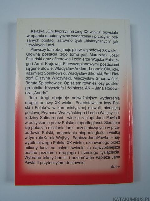 Oni tworzyli historię XX wieku. T. 1 ANDRZEJ MAZUREK