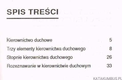 Kierownictwo duchowe. Duchowość Ignacjańska 4.  Ks. JÓZEF AUGUSTYN SJ 2