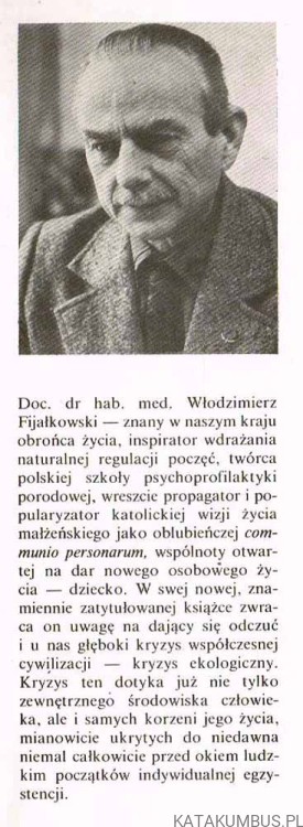 Ku afirmacji życia. Włodzimierz Fijałkowski