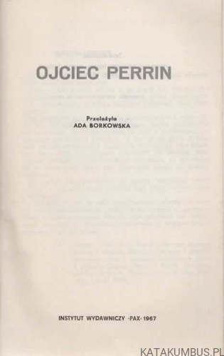 Ojciec Perrin. ADA BORKOWSKA