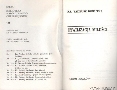 Cywilizacja miłości. KS. TADEUSZ BORUTKA