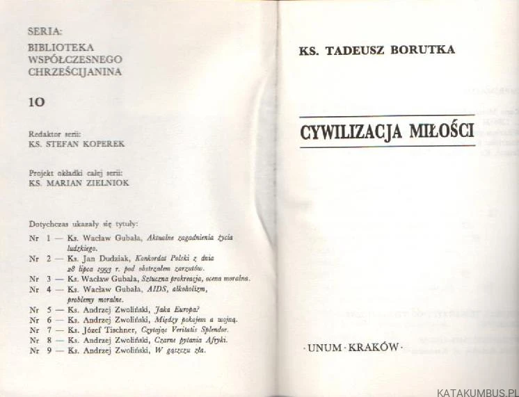 Cywilizacja miłości. KS. TADEUSZ BORUTKA