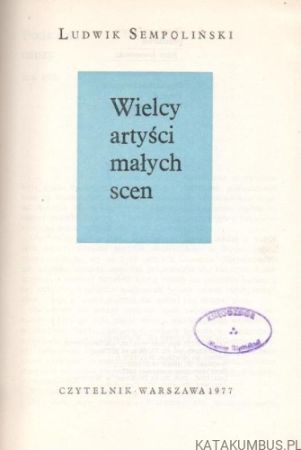 Wielcy artyści małych scen. LUDWIK SEMPOLIŃSKI.