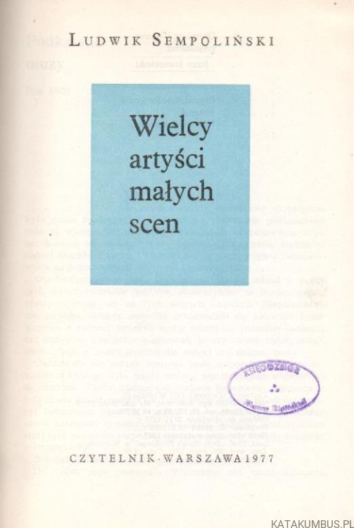 Wielcy artyści małych scen. LUDWIK SEMPOLIŃSKI.