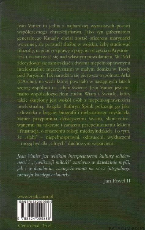 Cud, przesłanie i historia. Jean Vanier i Arka. KATHRYN SPINK