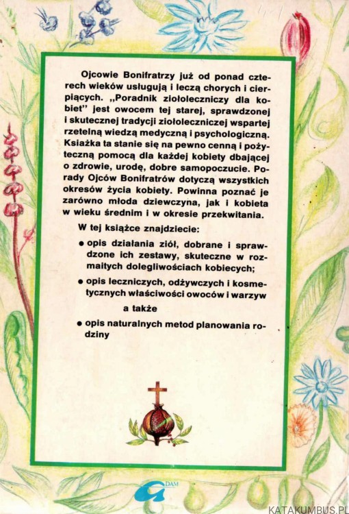 Ziołolecznictwo Ojców Bonifratrów dla kobiet. Red. ADAM MAZUREK