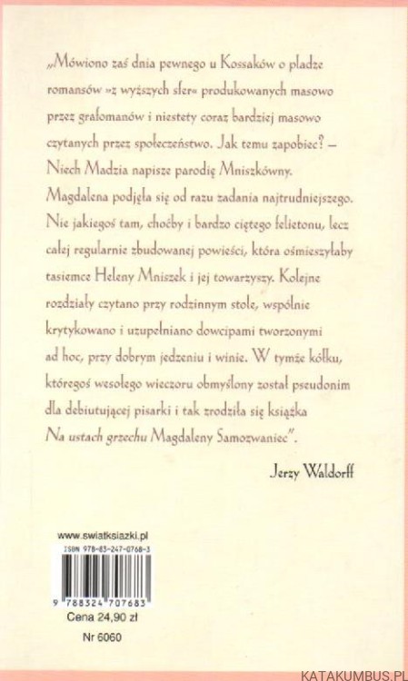 Na ustach grzechu. MAGDALENA SAMOZWANIEC