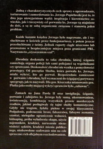 Ksiądz Jerzy w rękach oprawców. KRZYSZTOF KĄKOLEWSKI.