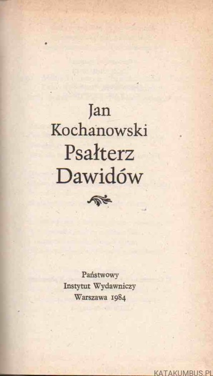 Psałterz Dawidów. JAN KOCHANOWSKI