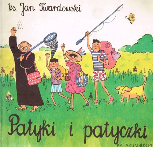 Patyki i patyczki / ks. Jan Twardowski