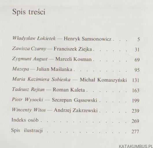 Życiorysy historyczne, literackie i legendarne. red. Z. STEFANOWSKA, J. TAZBIRA