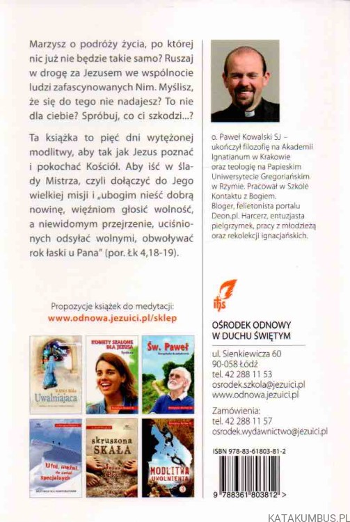 Kościół, wspólnota i dynamizm. O. PAWEŁ KOWALSKI SJ