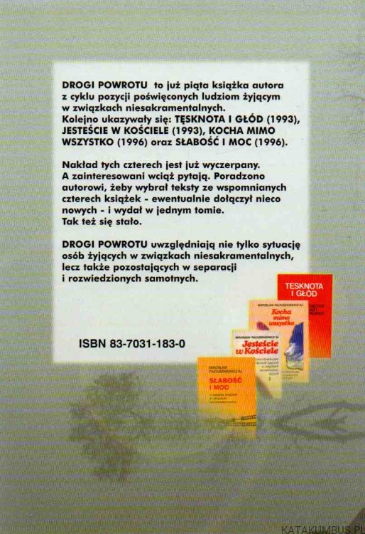 Drogi powrotu. MIROSŁAW PACIUSZKIEWICZ SJ