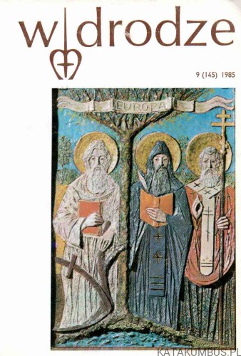 Miesięcznik W Drodze. nr 9(145) rok 1985